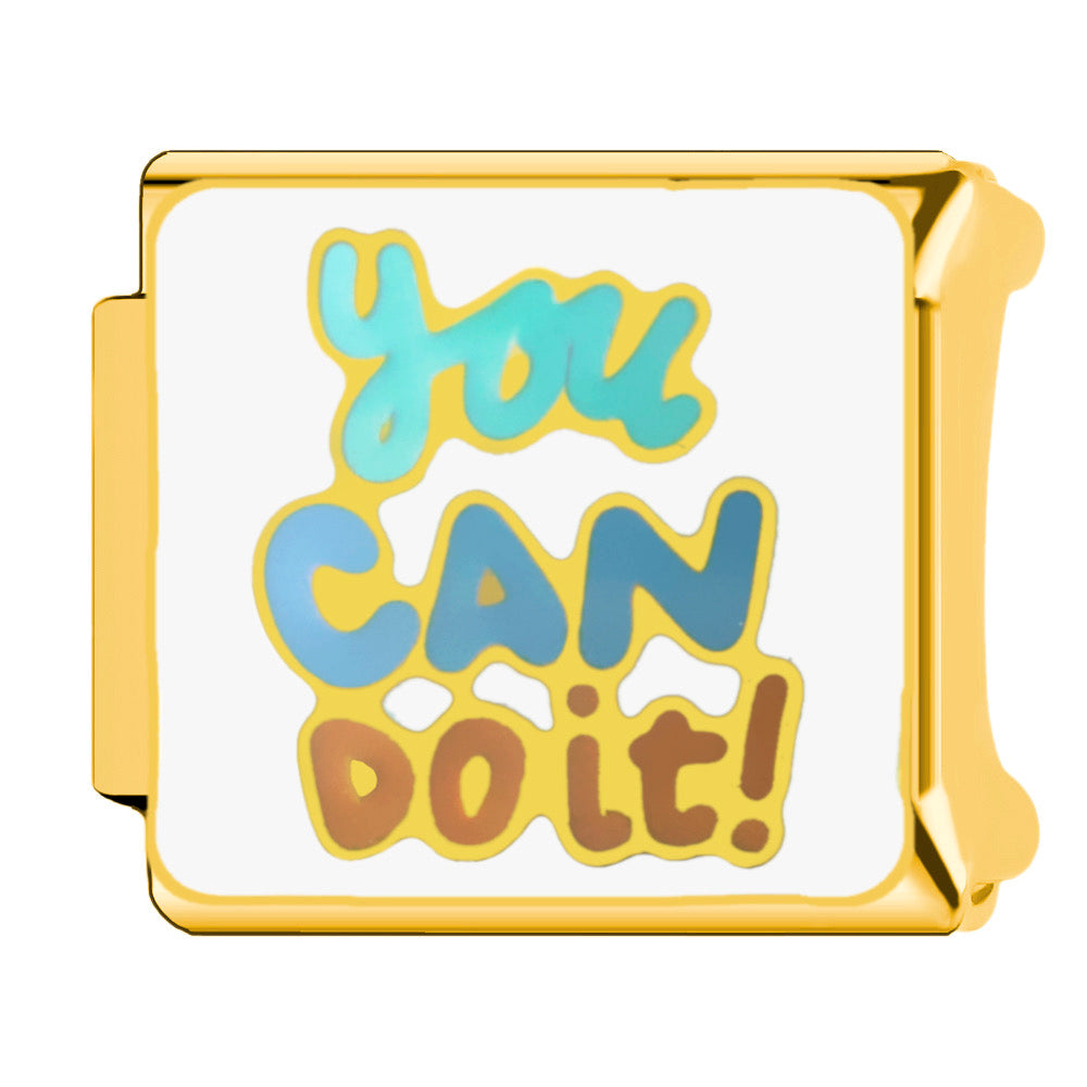YOU CAN DO IT CHARM
